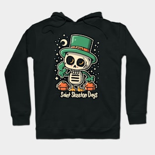 Saint skeleton days Hoodie